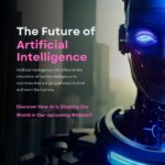 The Future of AI: How Artificial Intelligence is Transforming Life